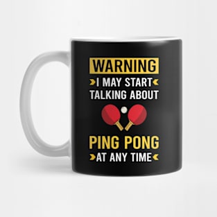 Warning Ping Pong Table Tennis Mug